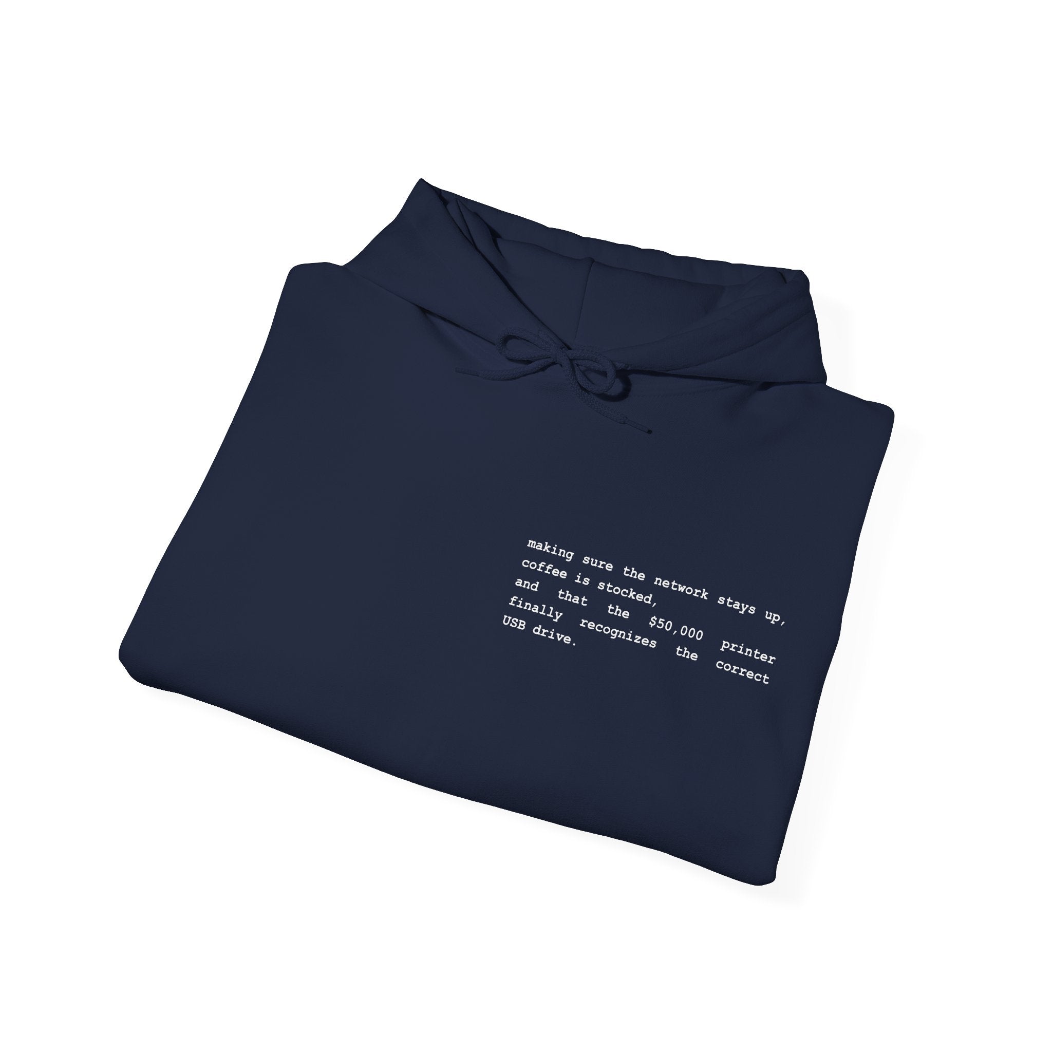Printer Joke for IT guys - Unisex Hoodie