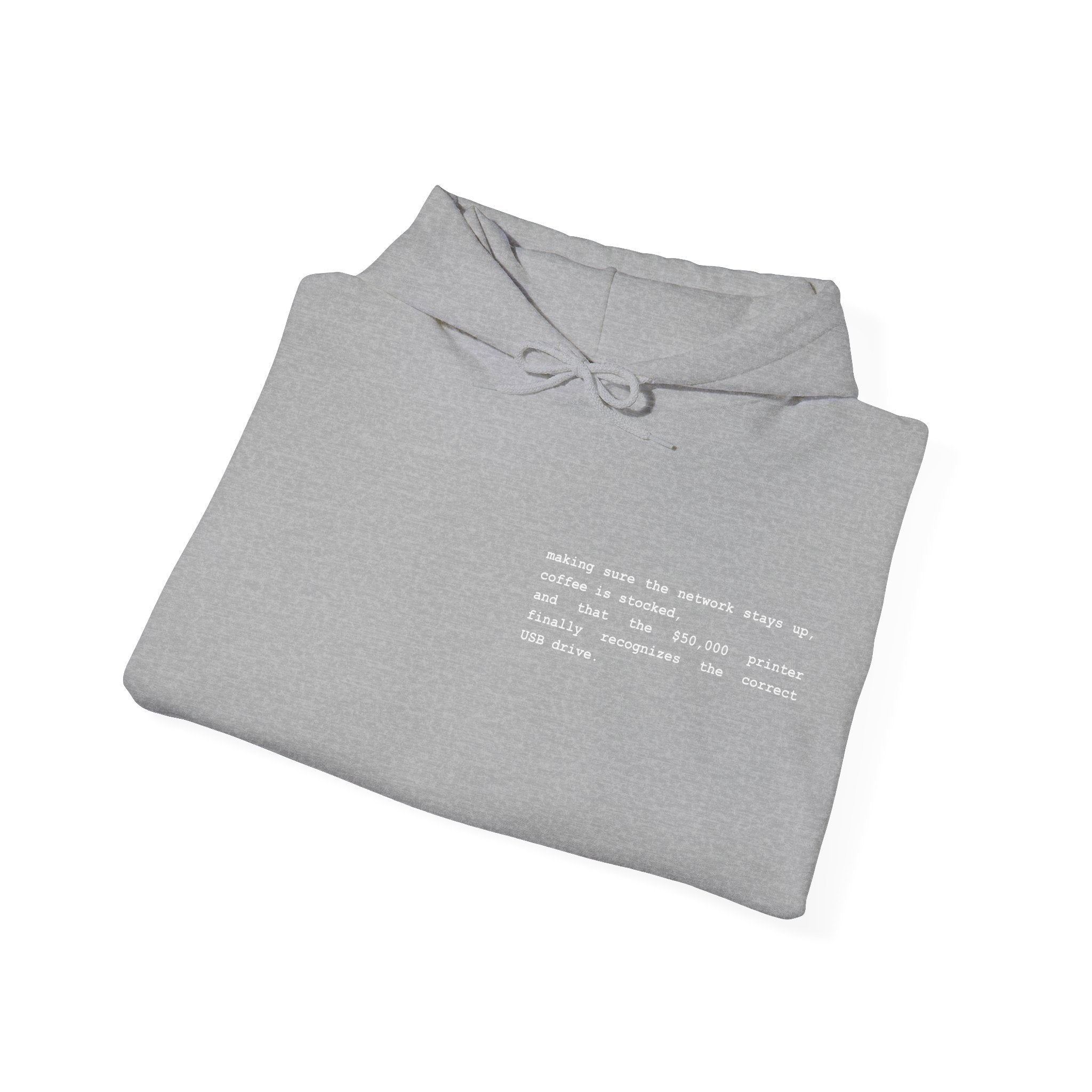 Printer Joke for IT guys - Unisex Hoodie