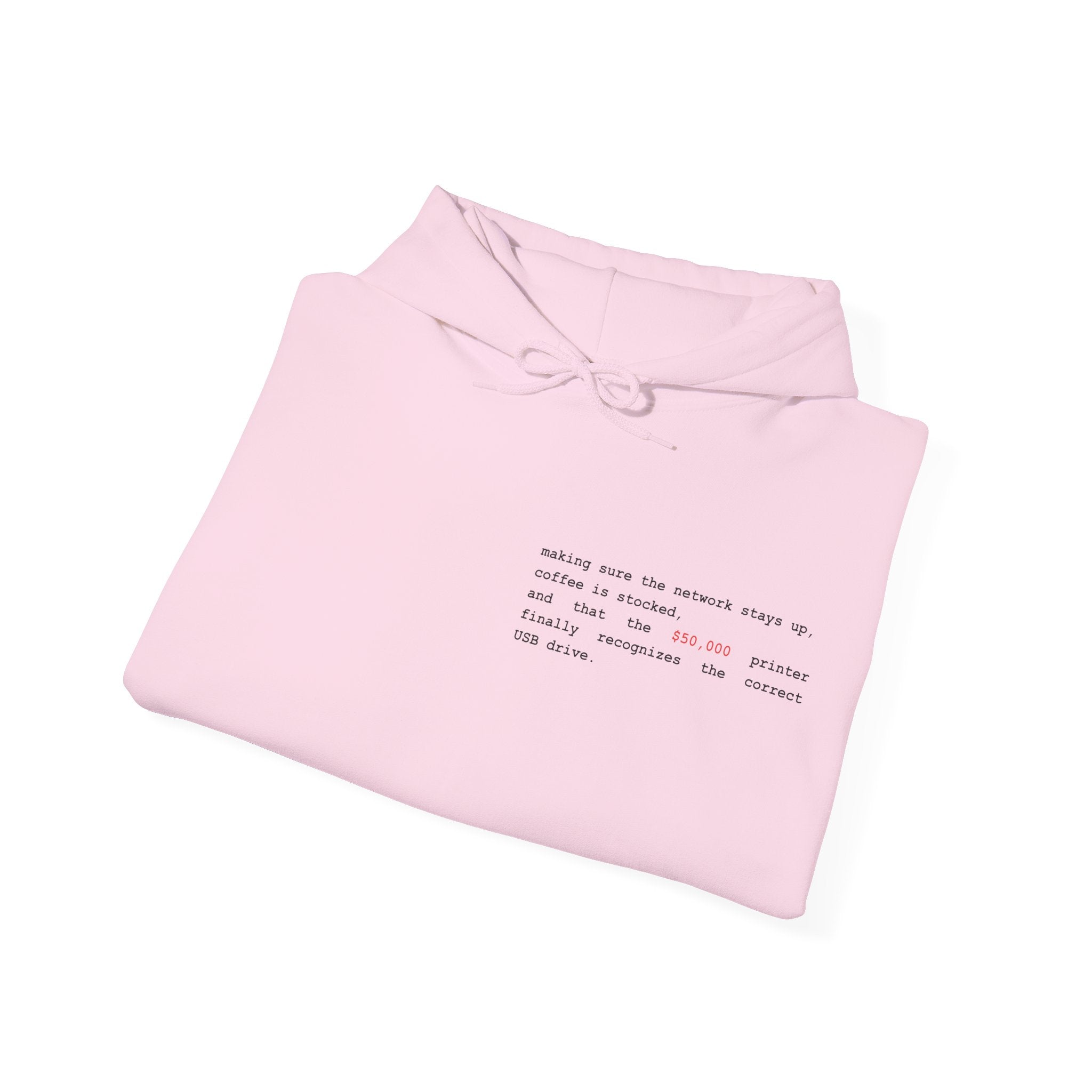 Printer Joke for IT guys - Unisex Hoodie