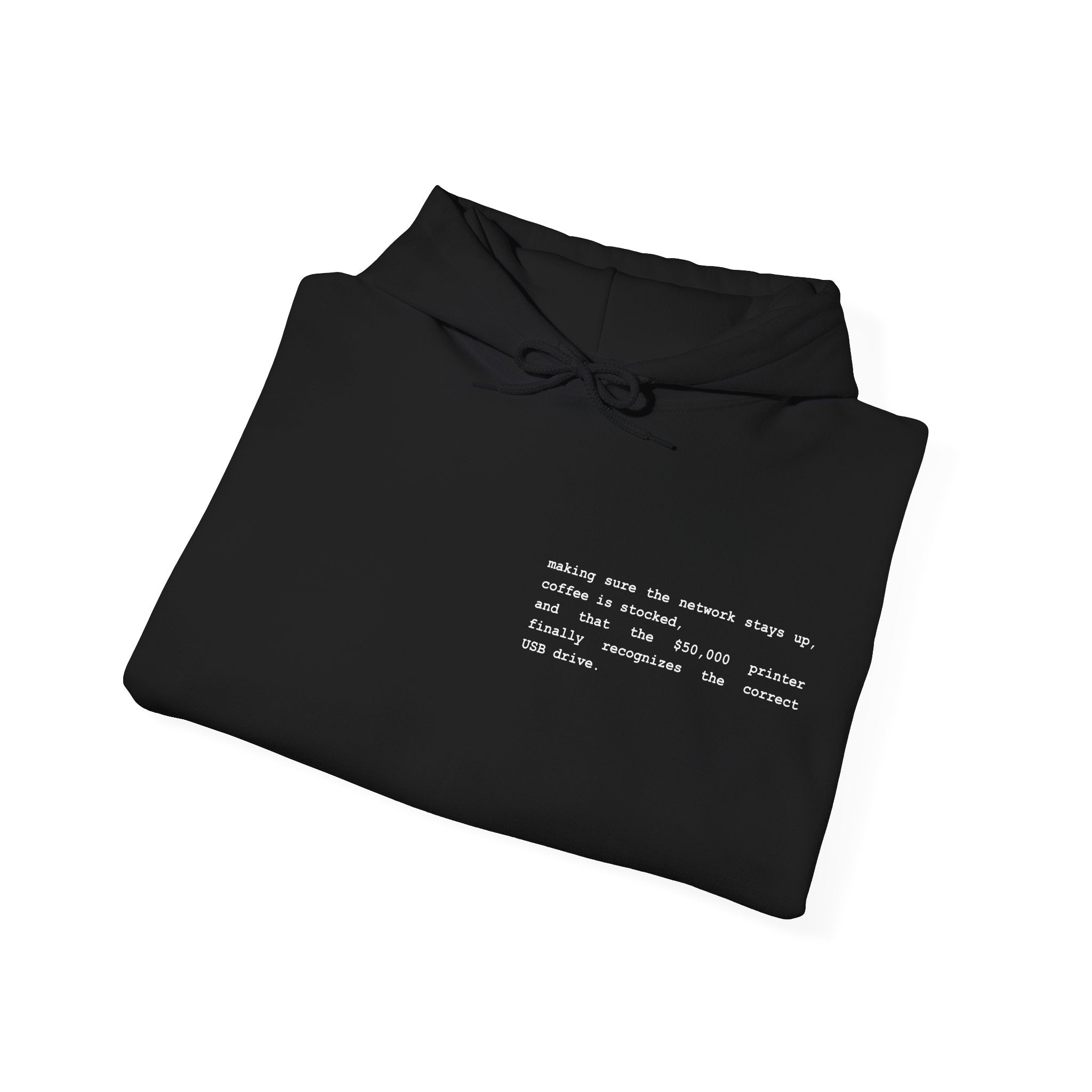 Printer Joke for IT guys - Unisex Hoodie