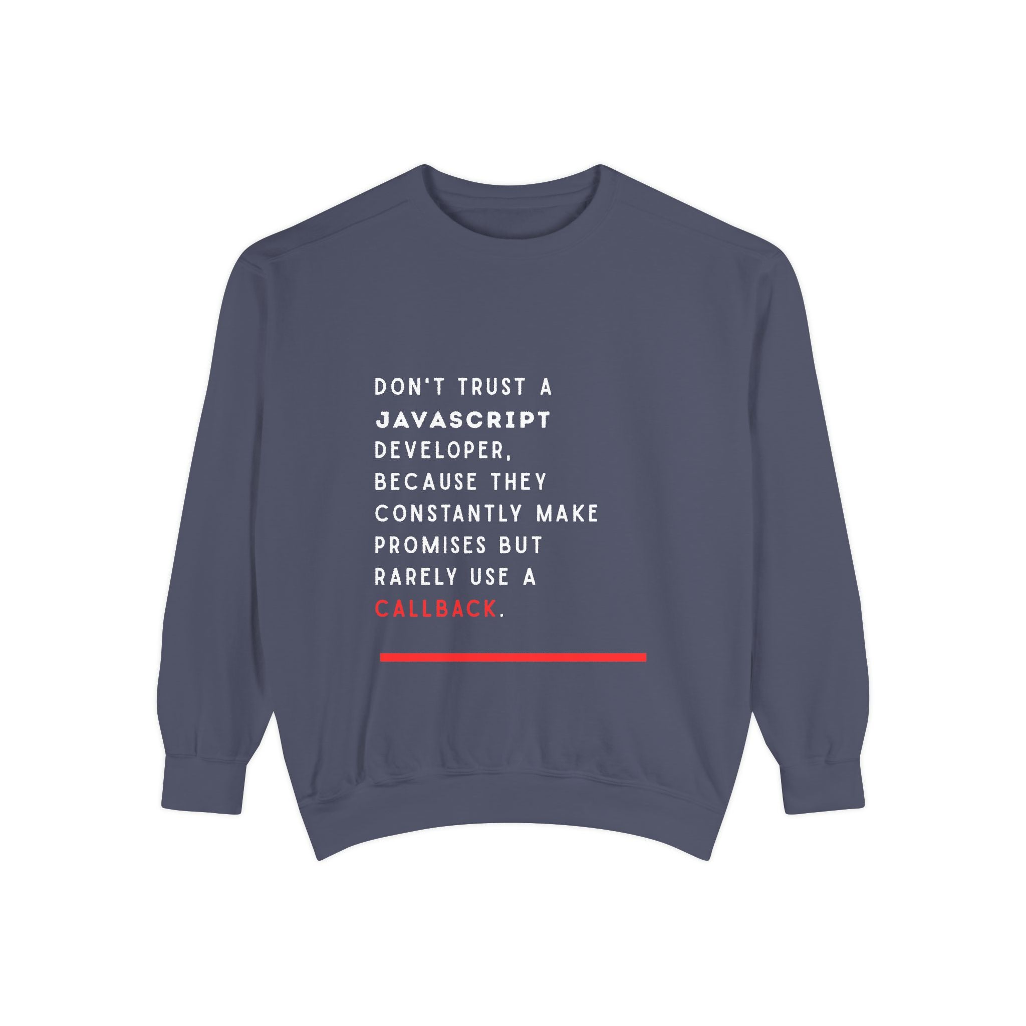 Funny JavaScript Developer Sweatshirt